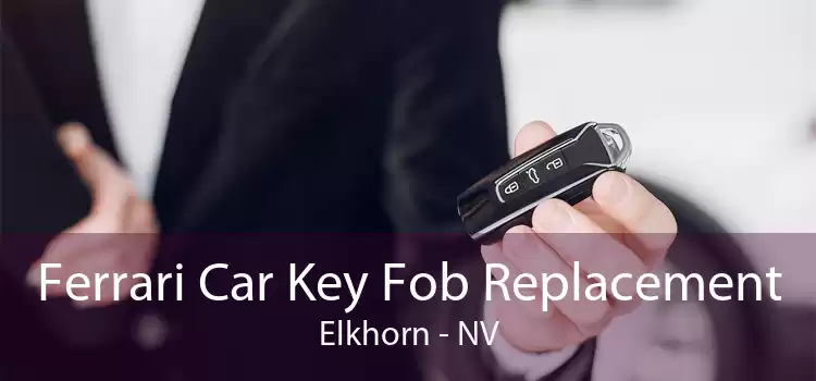 Ferrari Car Key Fob Replacement Elkhorn - NV