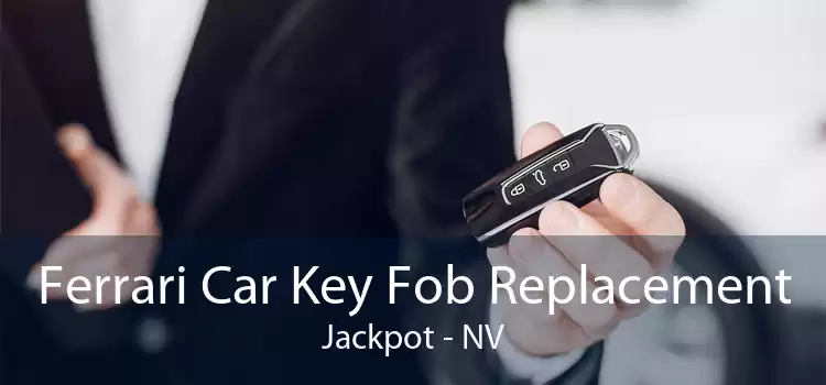 Ferrari Car Key Fob Replacement Jackpot - NV