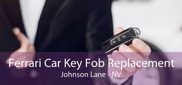 Ferrari Car Key Fob Replacement Johnson Lane - NV