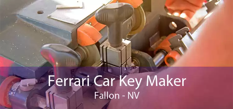 Ferrari Car Key Maker Fallon - NV