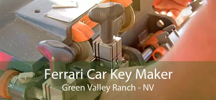 Ferrari Car Key Maker Green Valley Ranch - NV