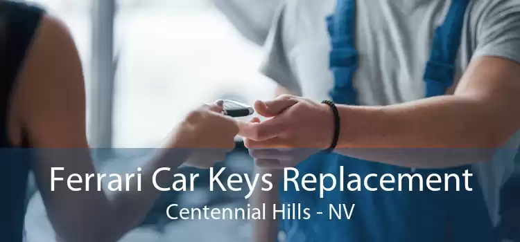 Ferrari Car Keys Replacement Centennial Hills - NV