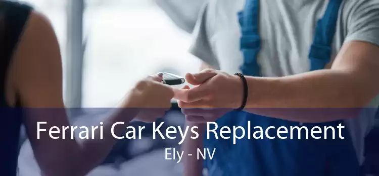 Ferrari Car Keys Replacement Ely - NV
