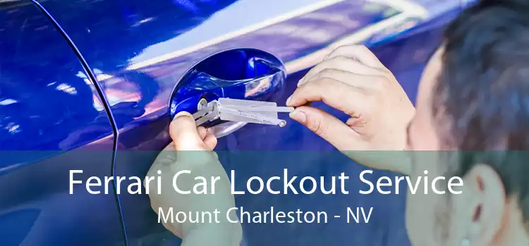 Ferrari Car Lockout Service Mount Charleston - NV