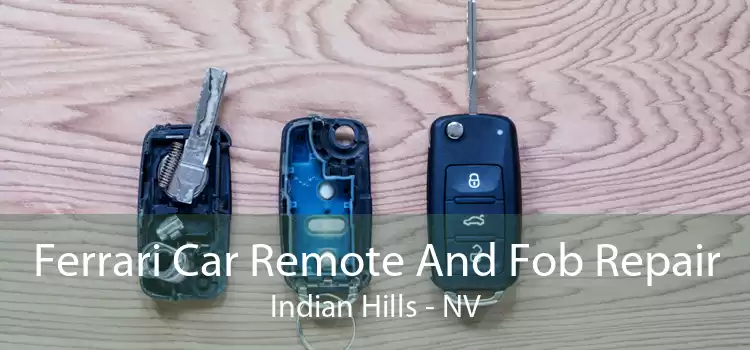 Ferrari Car Remote And Fob Repair Indian Hills - NV