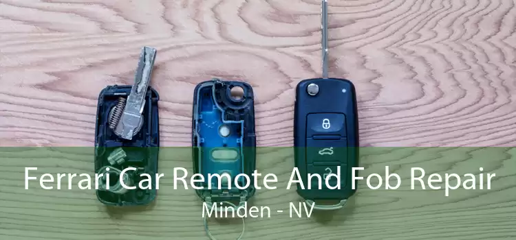 Ferrari Car Remote And Fob Repair Minden - NV