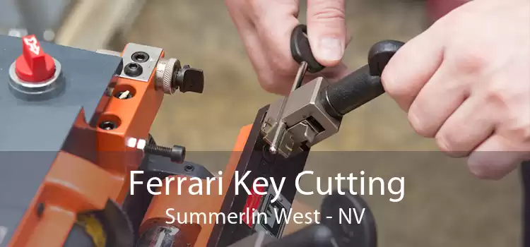 Ferrari Key Cutting Summerlin West - NV