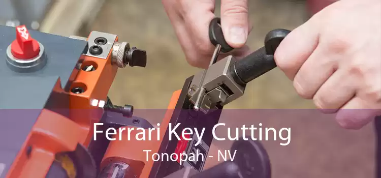 Ferrari Key Cutting Tonopah - NV