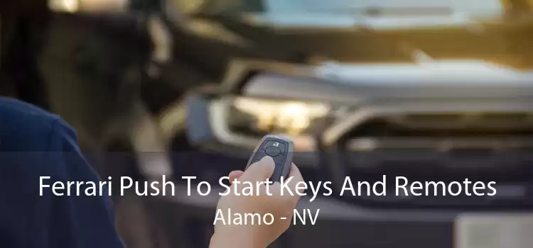 Ferrari Push To Start Keys And Remotes Alamo - NV