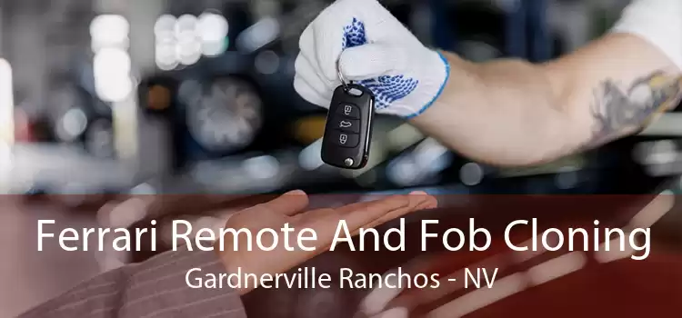 Ferrari Remote And Fob Cloning Gardnerville Ranchos - NV