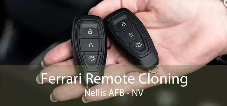 Ferrari Remote Cloning Nellis AFB - NV
