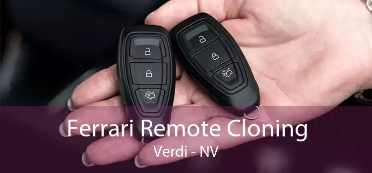 Ferrari Remote Cloning Verdi - NV