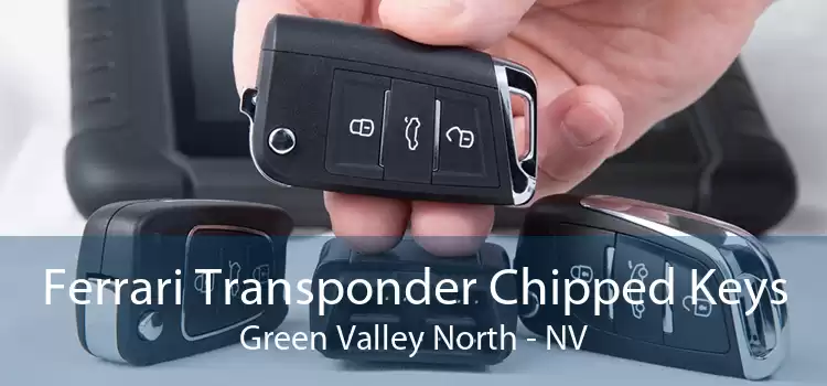 Ferrari Transponder Chipped Keys Green Valley North - NV