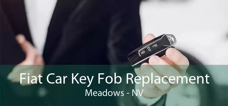 Fiat Car Key Fob Replacement Meadows - NV