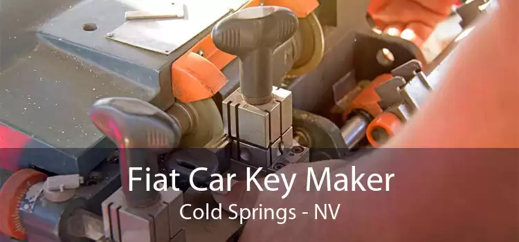 Fiat Car Key Maker Cold Springs - NV