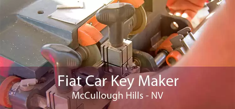 Fiat Car Key Maker McCullough Hills - NV