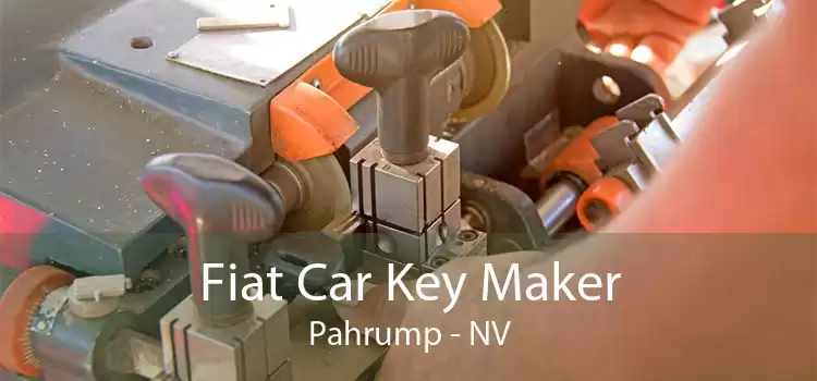 Fiat Car Key Maker Pahrump - NV