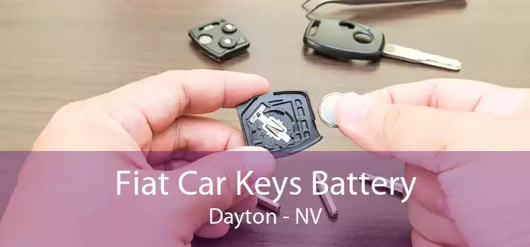 Fiat Car Keys Battery Dayton - NV