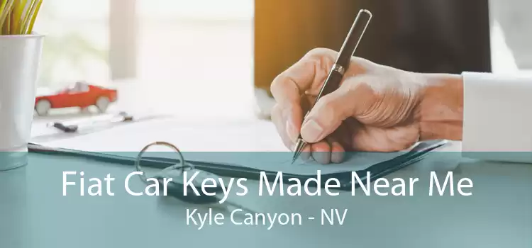 Fiat Car Keys Made Near Me Kyle Canyon - NV