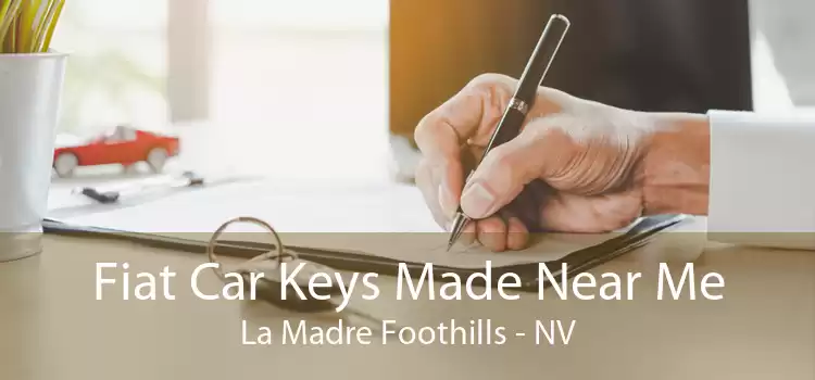 Fiat Car Keys Made Near Me La Madre Foothills - NV