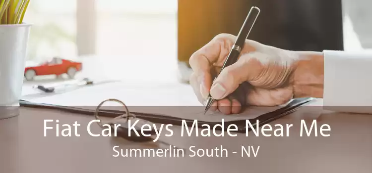 Fiat Car Keys Made Near Me Summerlin South - NV