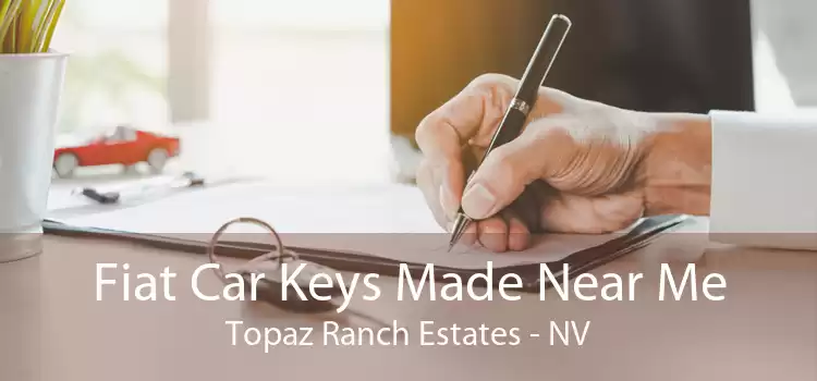 Fiat Car Keys Made Near Me Topaz Ranch Estates - NV