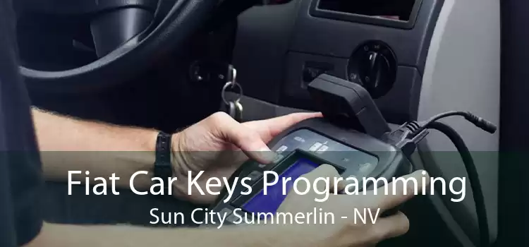 Fiat Car Keys Programming Sun City Summerlin - NV