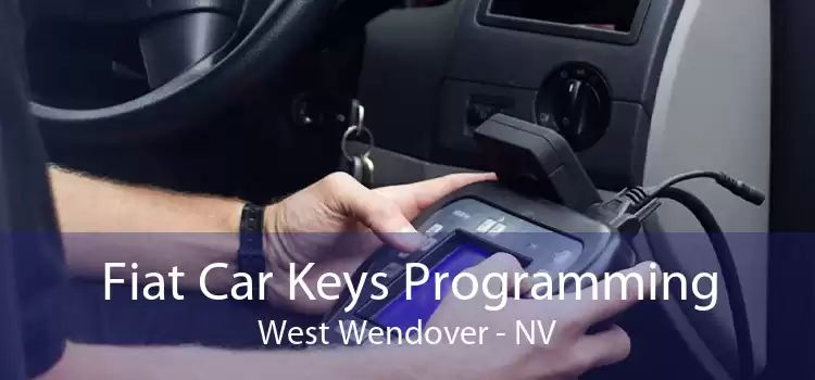 Fiat Car Keys Programming West Wendover - NV