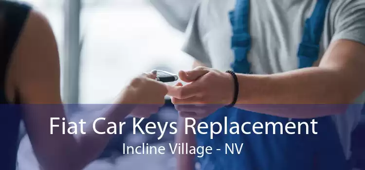 Fiat Car Keys Replacement Incline Village - NV