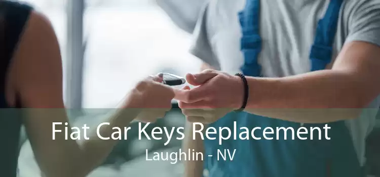 Fiat Car Keys Replacement Laughlin - NV