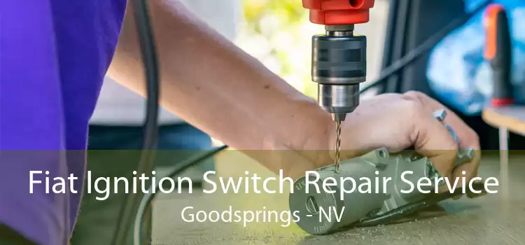 Fiat Ignition Switch Repair Service Goodsprings - NV