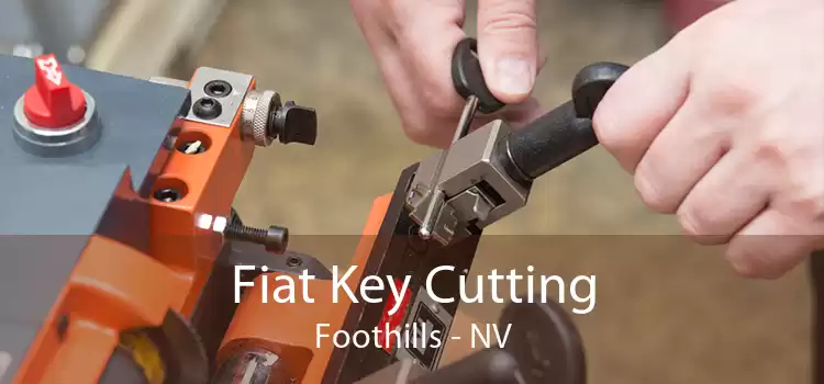 Fiat Key Cutting Foothills - NV