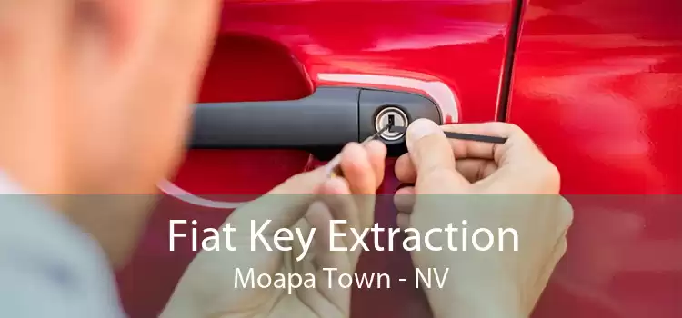 Fiat Key Extraction Moapa Town - NV