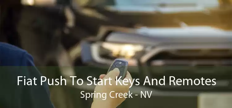 Fiat Push To Start Keys And Remotes Spring Creek - NV