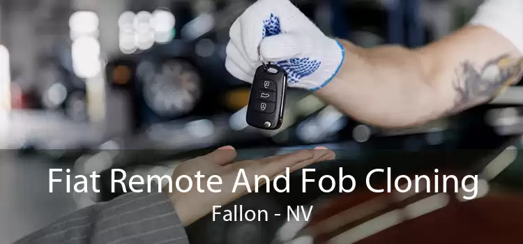 Fiat Remote And Fob Cloning Fallon - NV