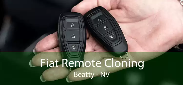 Fiat Remote Cloning Beatty - NV