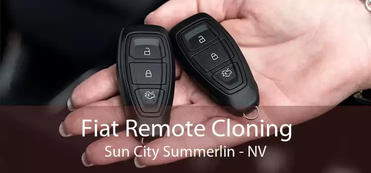 Fiat Remote Cloning Sun City Summerlin - NV