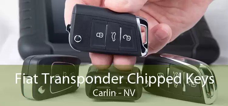 Fiat Transponder Chipped Keys Carlin - NV