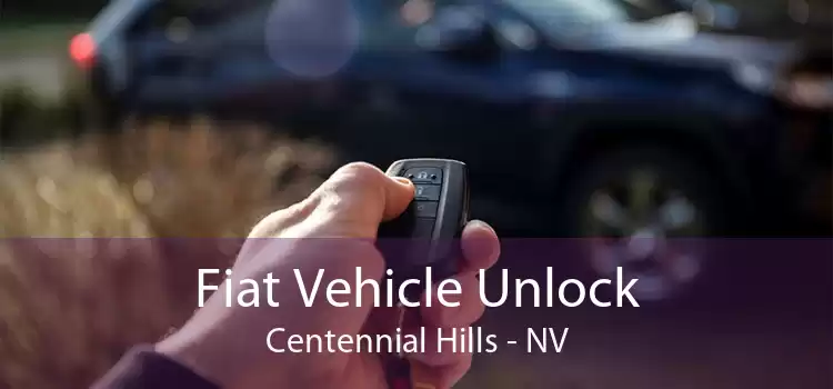 Fiat Vehicle Unlock Centennial Hills - NV