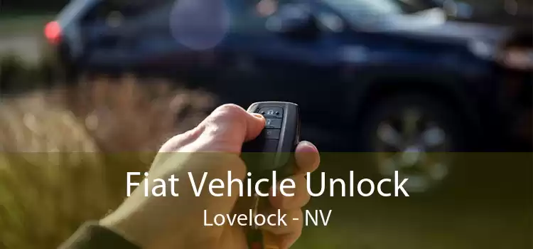 Fiat Vehicle Unlock Lovelock - NV