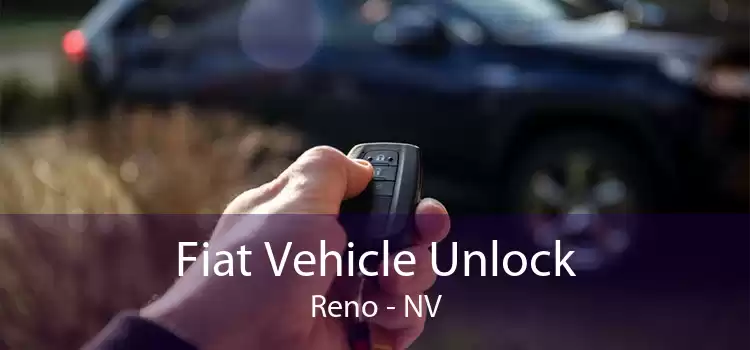 Fiat Vehicle Unlock Reno - NV