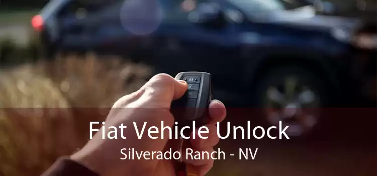 Fiat Vehicle Unlock Silverado Ranch - NV