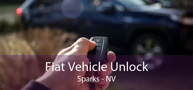Fiat Vehicle Unlock Sparks - NV
