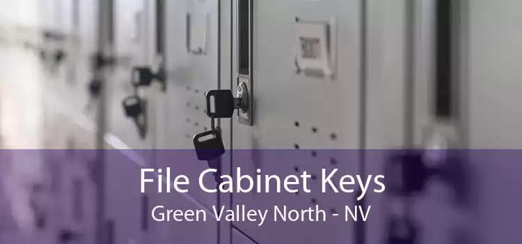 File Cabinet Keys Green Valley North - NV
