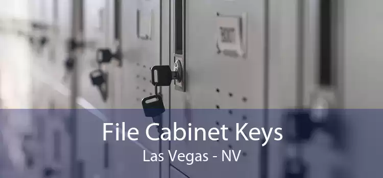 File Cabinet Keys Las Vegas - NV