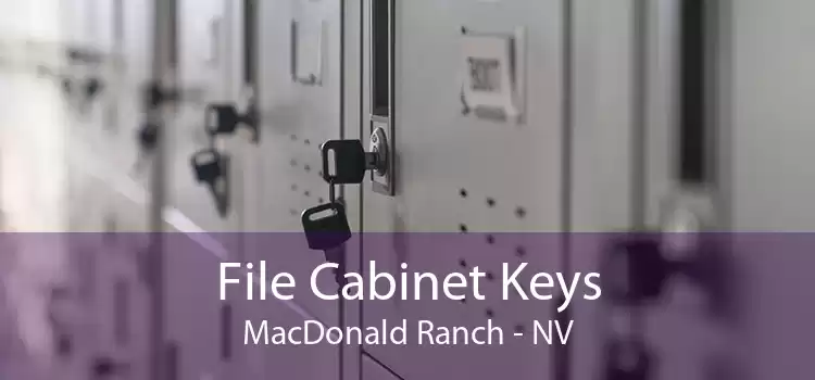 File Cabinet Keys MacDonald Ranch - NV