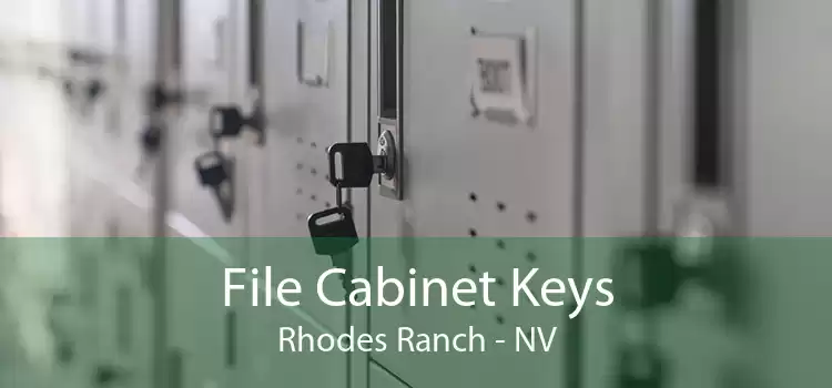 File Cabinet Keys Rhodes Ranch - NV