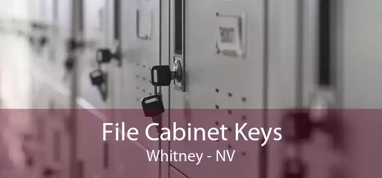 File Cabinet Keys Whitney - NV