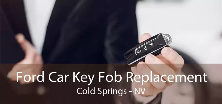 Ford Car Key Fob Replacement Cold Springs - NV