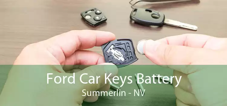Ford Car Keys Battery Summerlin - NV